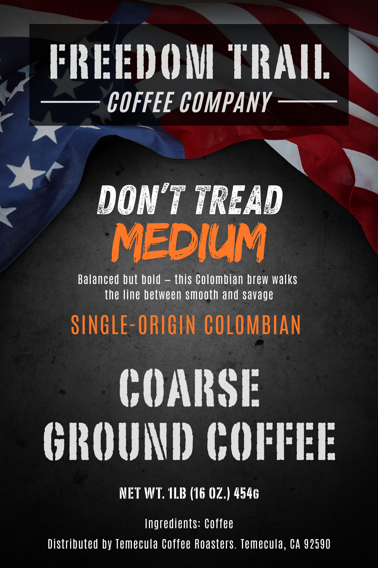 Don't Tread Medium - Colombia Medium Roast Coffee