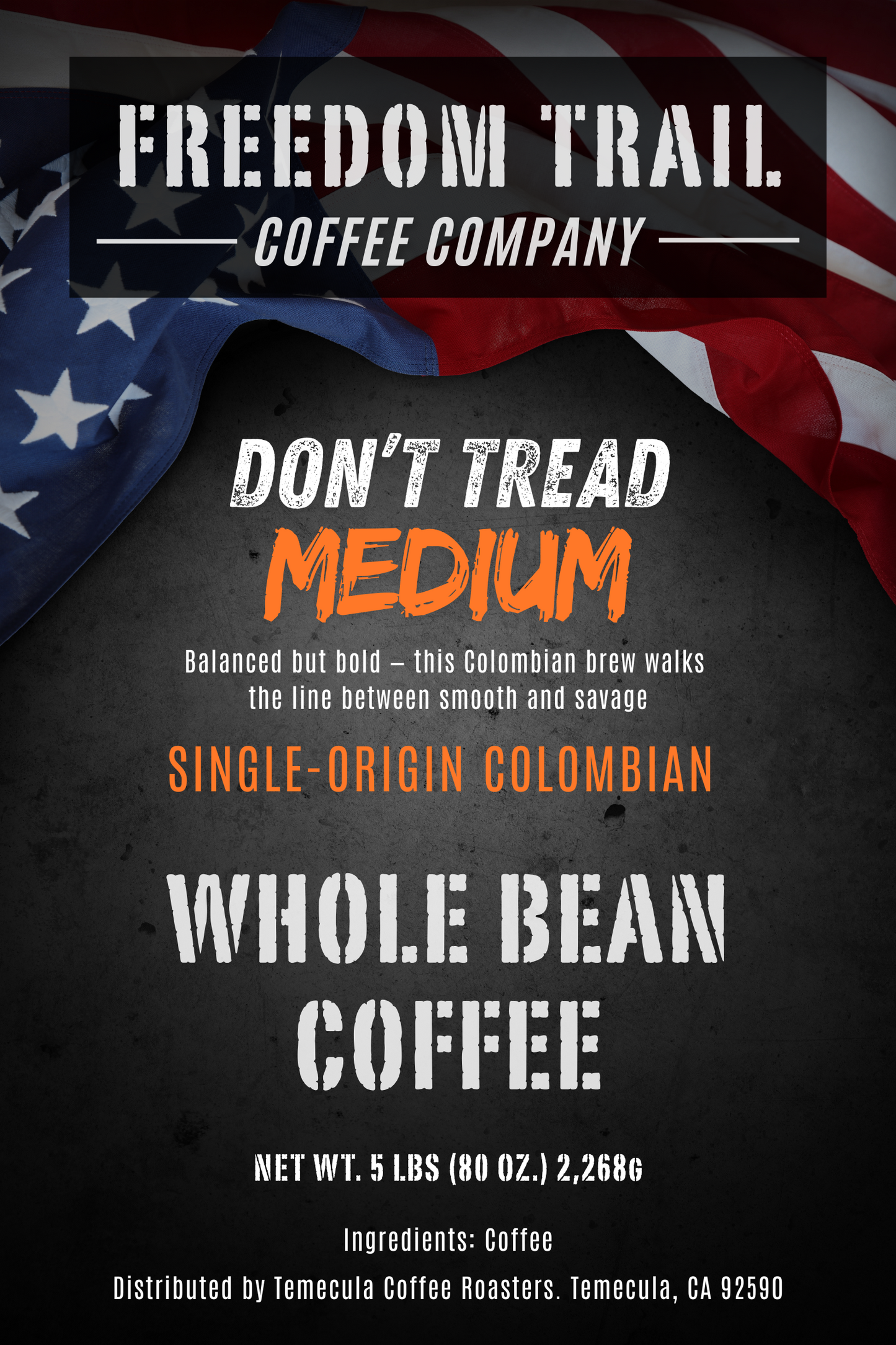 Don't Tread Medium - Colombia Medium Roast Coffee